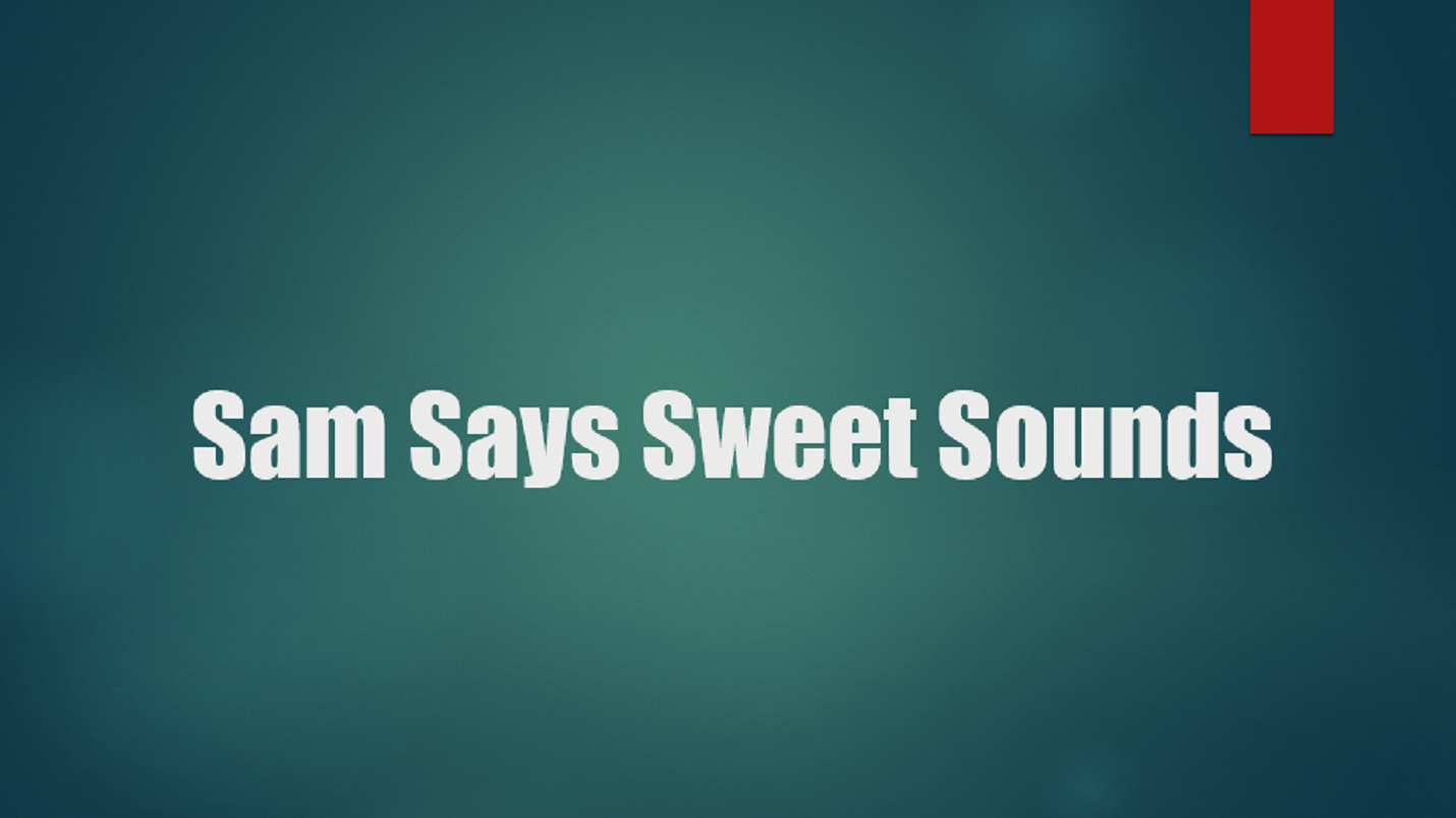 sam says sweet sounds something feels off about you