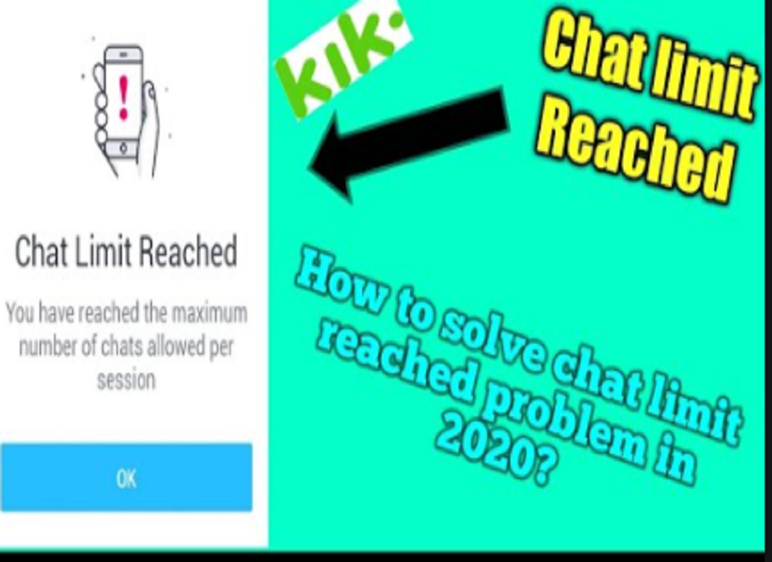 Kik Chat Limit Reached Error How To Fix This Error Brunchvirals