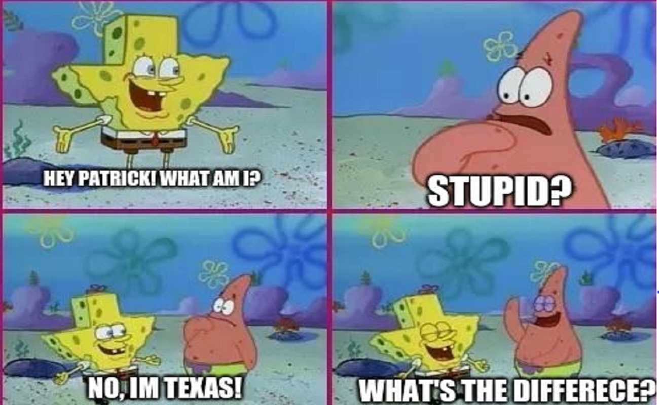 Spongebob Texas Meme – The New Meme Trend | BrunchVirals