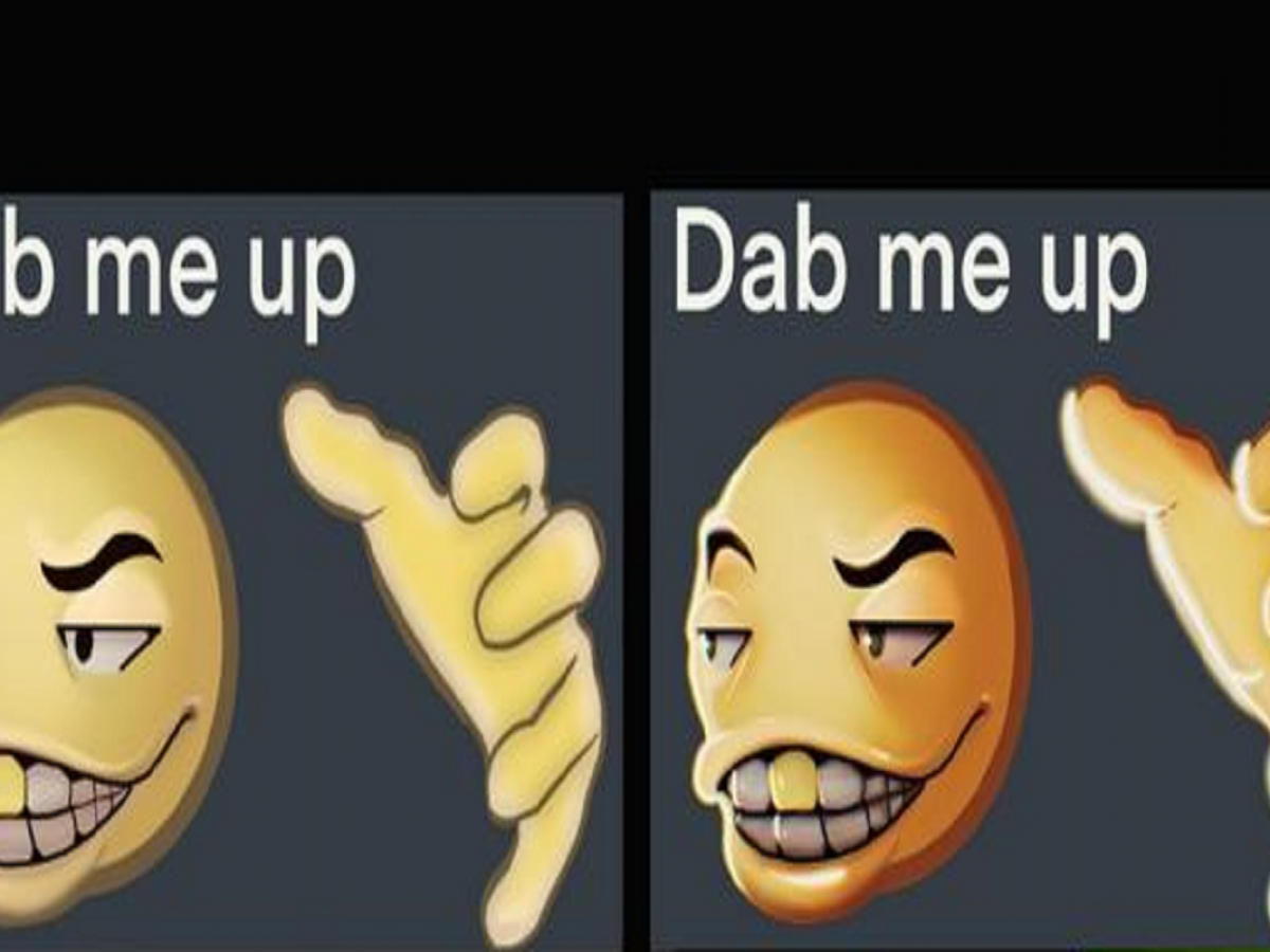 Featured image of post The Best 14 Mean No Dab Me Up Meme Emoji