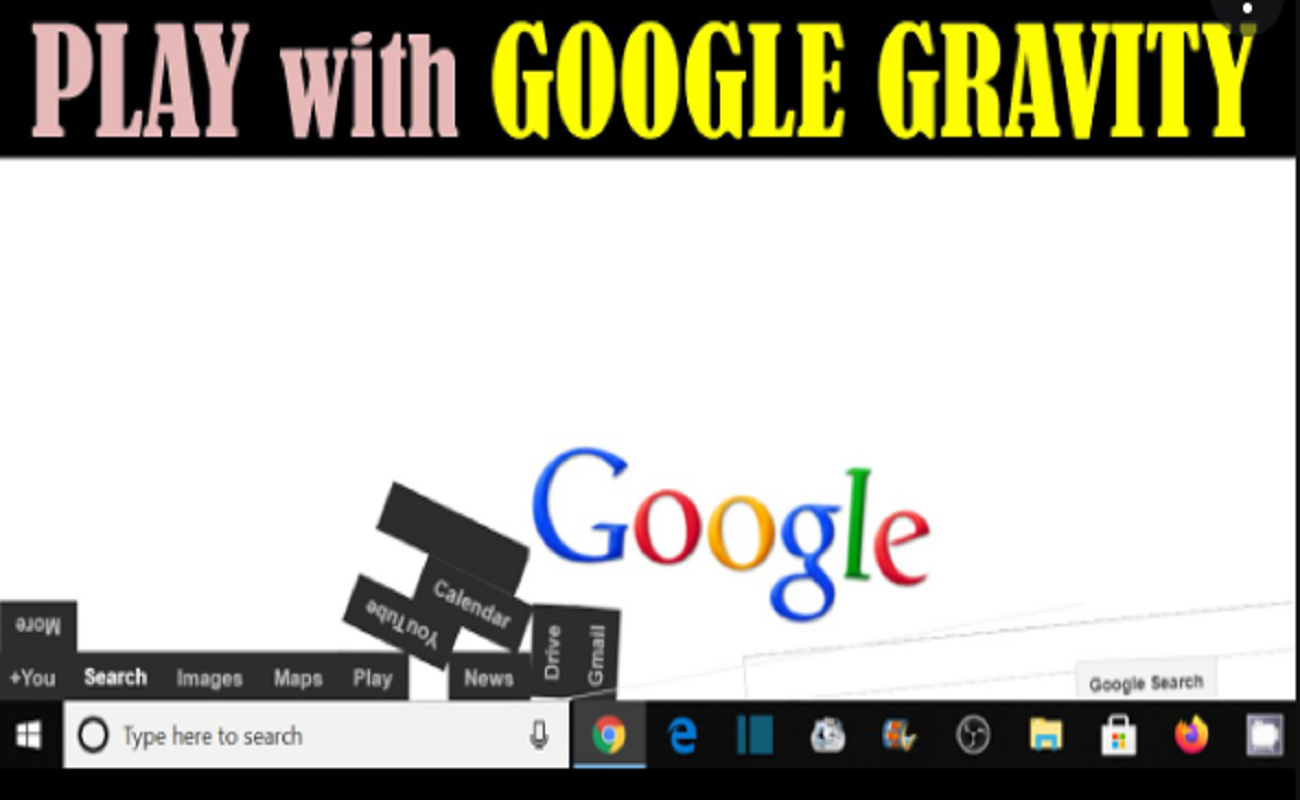 What Is Google Gravity Trick? Here's All You Need To Know BrunchVirals